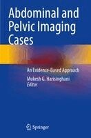 Mukesh G. Harisinghani - Abdominal and Pelvic Imaging Cases, Häftad