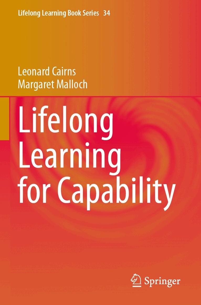 Leonard Cairns, Margaret Malloch - Lifelong Learning for Capability, Häftad. Tillgänglighet: Lägg i varukorg