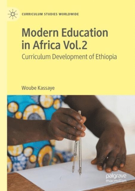 Woube Kassaye - Modern Education in Africa Vol. 2, E-bok