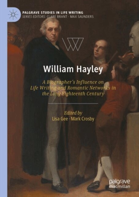 Mark Crosby, Lisa Gee - William Hayley, E-bok