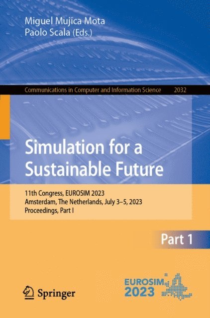 Paolo Scala, Miguel Mujica Mota - Simulation for a Sustainable Future, E-bok