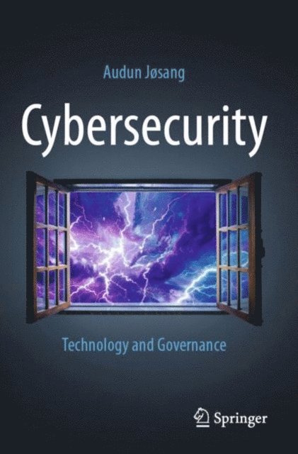 Audun Josang - Cybersecurity, E-bok