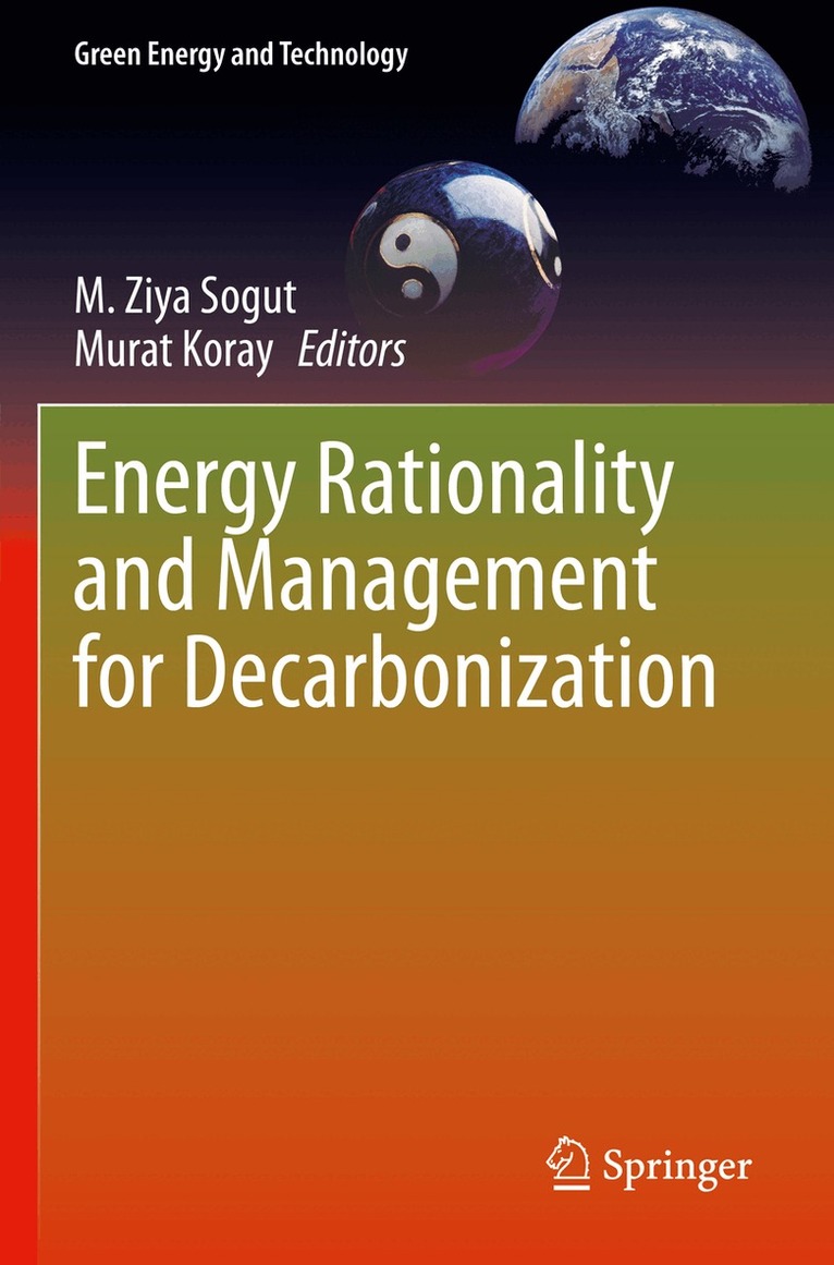 M. Ziya Sogut, Murat Koray - Energy Rationality and Management for Decarbonization, Häftad