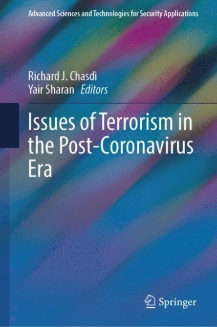 Yair Sharan, Richard J. Chasdi - Issues of Terrorism in the Post-Coronavirus Era, E-bok