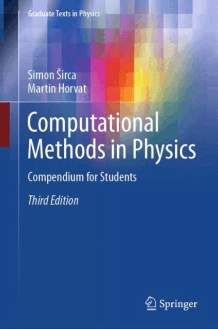 Martin Horvat, Simon Sirca - Computational Methods in Physics, E-bok