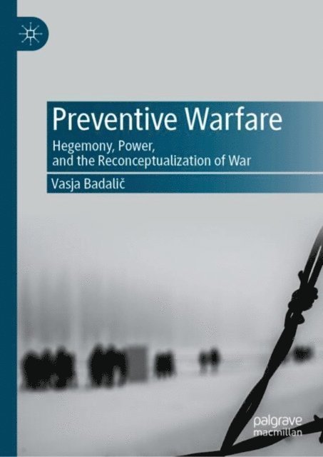 Vasja Badalic - Preventive Warfare, E-bok