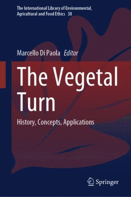 Marcello Di Paola - Vegetal Turn, E-bok