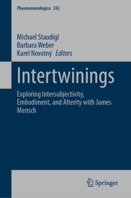 Karel Novotny, Barbara Weber, Michael Staudigl - Intertwinings, E-bok