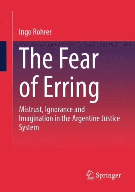 Ingo Rohrer - Fear of Erring, E-bok