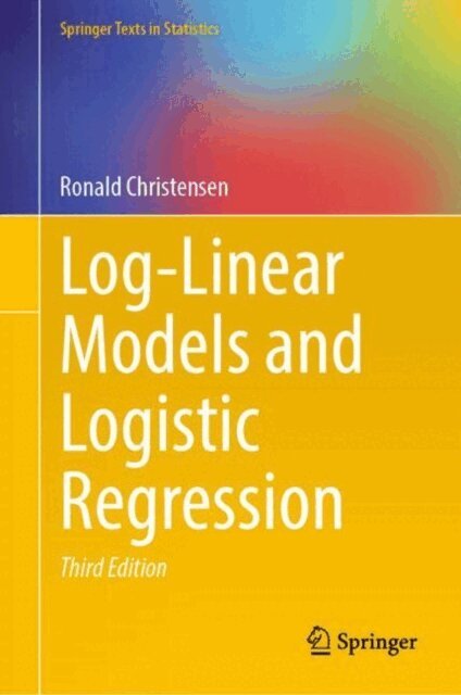 Ronald Christensen - Log-Linear Models and Logistic Regression, E-bok