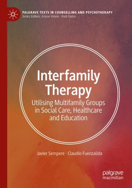 Claudio Fuenzalida, Javier Sempere - Interfamily Therapy, E-bok