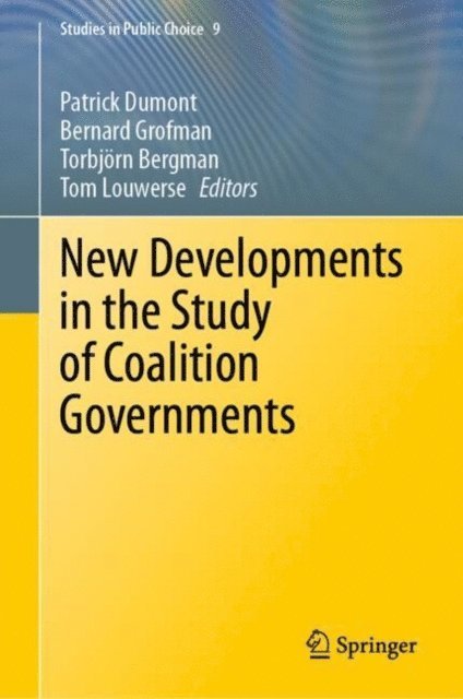 Tom Louwerse, Torbjorn Bergman, Bernard Grofman, Patrick Dumont - New Developments in the Study of Coalition Governments, E-bok