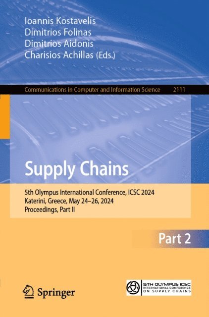 Charisios Achillas, Dimitrios Aidonis, Dimitrios Folinas, Ioannis Kostavelis - Supply Chains, E-bok