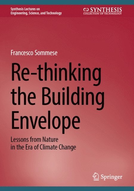Francesco Sommese - Re-thinking the Building Envelope, E-bok