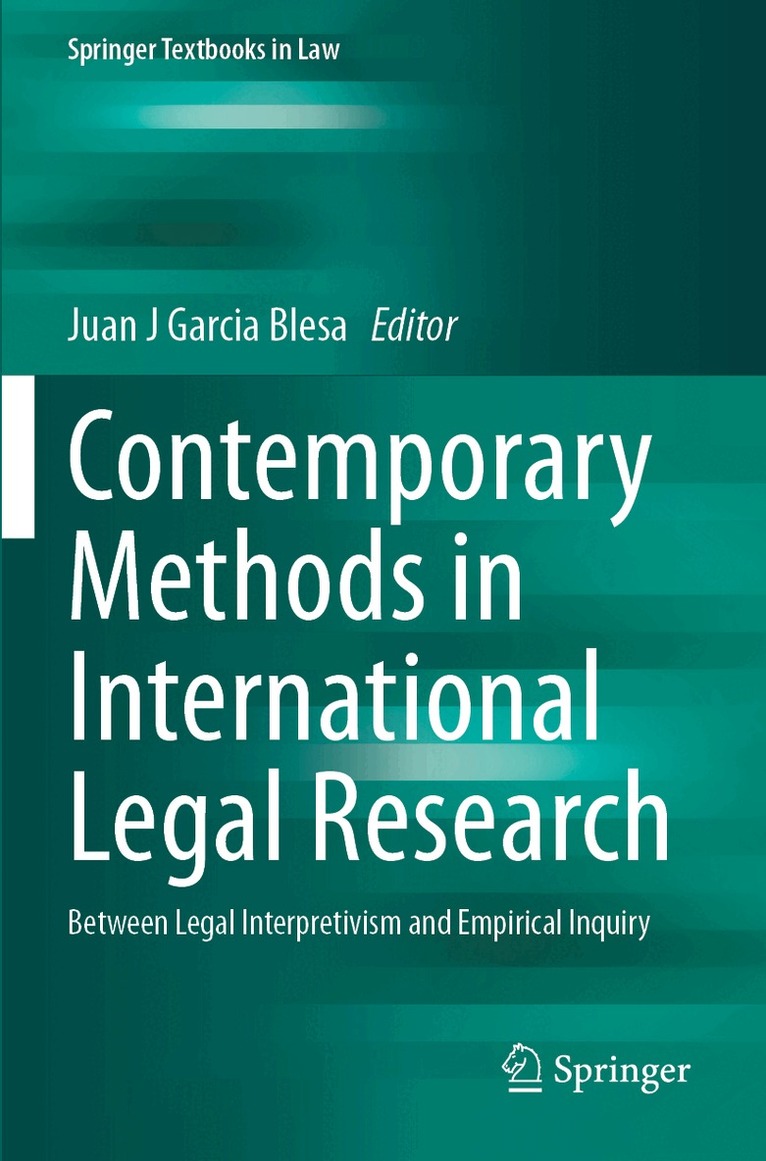 Juan J Garcia Blesa - Contemporary Methods in International Legal Research, Häftad. Tillgänglighet: Lägg i varukorg