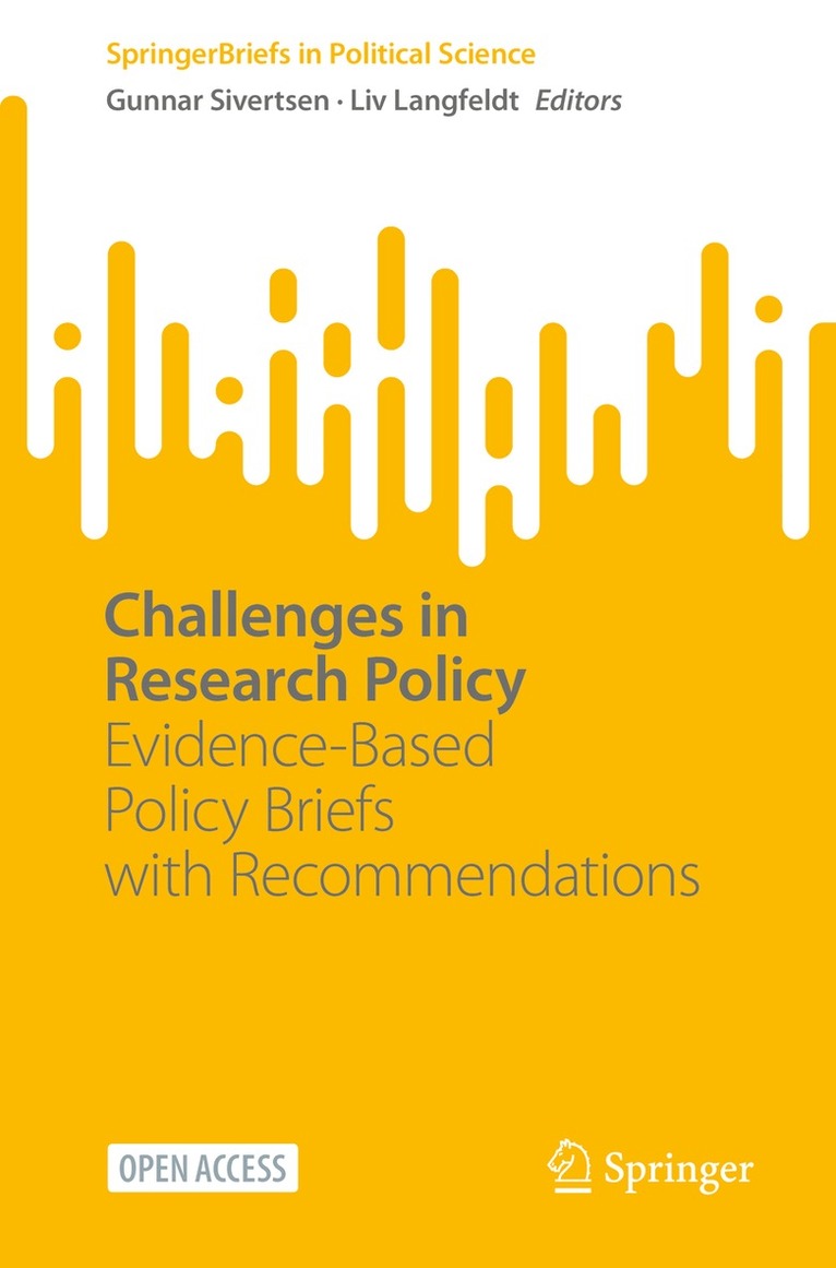 Gunnar Sivertsen, Liv Langfeldt - Challenges in Research Policy, Häftad