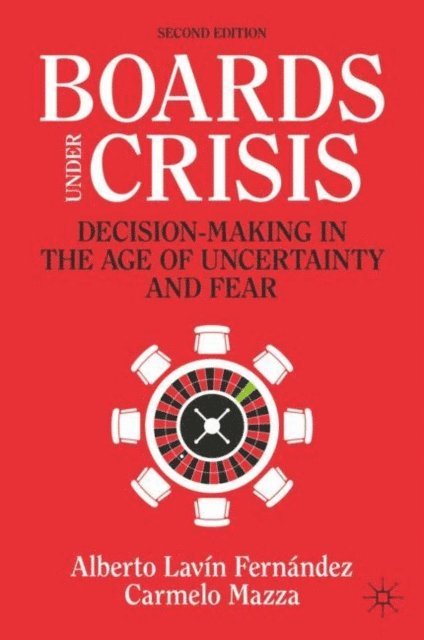 Carmelo Mazza, A. Lavin Fernandez - Boards Under Crisis, E-bok