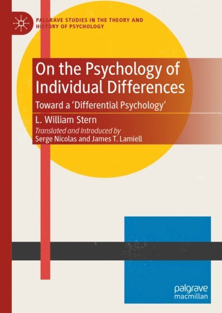 L. William Stern - On the Psychology of Individual Differences, E-bok