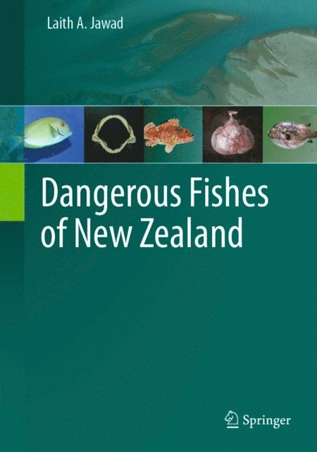 Laith A. Jawad - Dangerous Fishes of New Zealand, E-bok