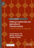 Political Leadership and Agricultural Transformation