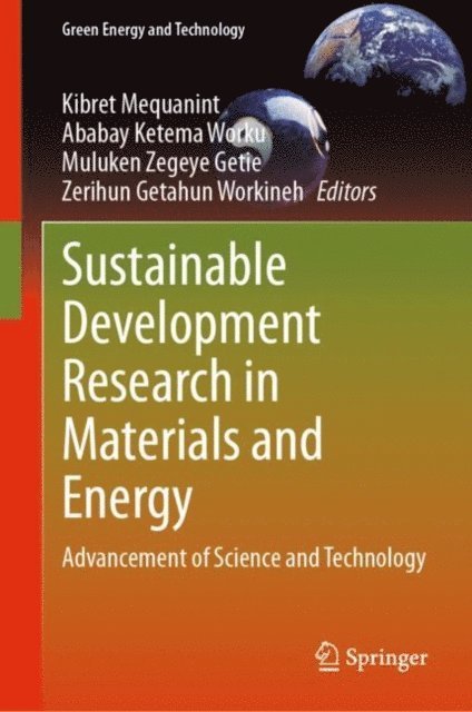 Zerihun Getahun Workineh, Muluken Zegeye Getie, Ababay Ketema Worku, Kibret Mequanint - Sustainable Development Research in Materials and Energy, E-bok