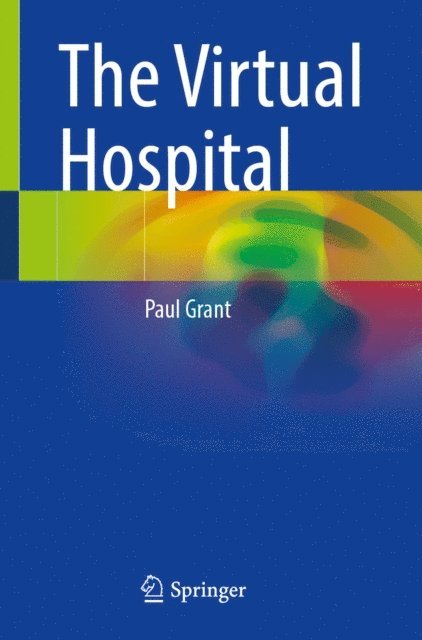 Paul Grant - Virtual Hospital, E-bok