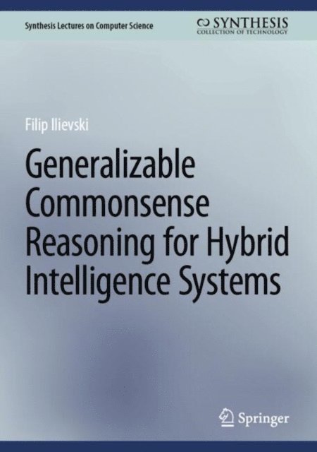 Filip Ilievski - Human-Centric AI with Common Sense, E-bok