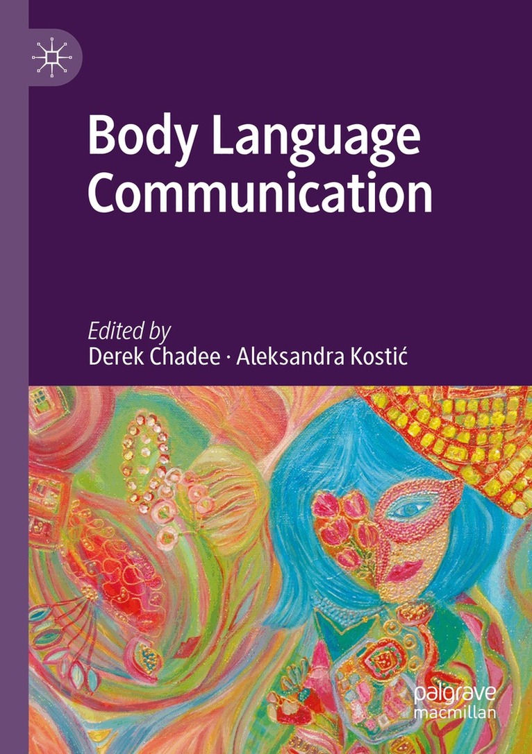 Derek Chadee, Aleksandra Kostić - Body Language Communication, Häftad. Tillgänglighet: Lägg i varukorg
