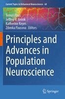 Tomáš Paus, Jeffrey R. Brook, Katherine Keyes, Zdenka Pausova - Principles and Advances in Population Neuroscience, Häftad