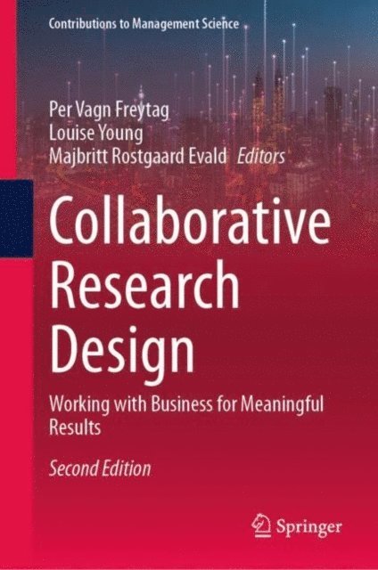 Majbritt Rostgaard Evald, Louise Young, Per Vagn Freytag - Collaborative Research Design, E-bok