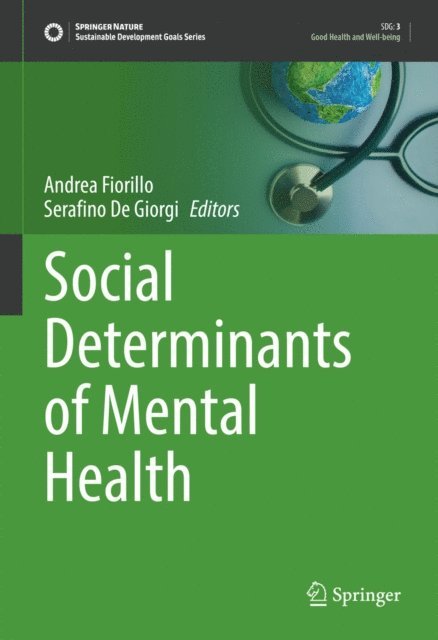 Serafino De Giorgi, Andrea Fiorillo - Social Determinants of Mental Health, E-bok