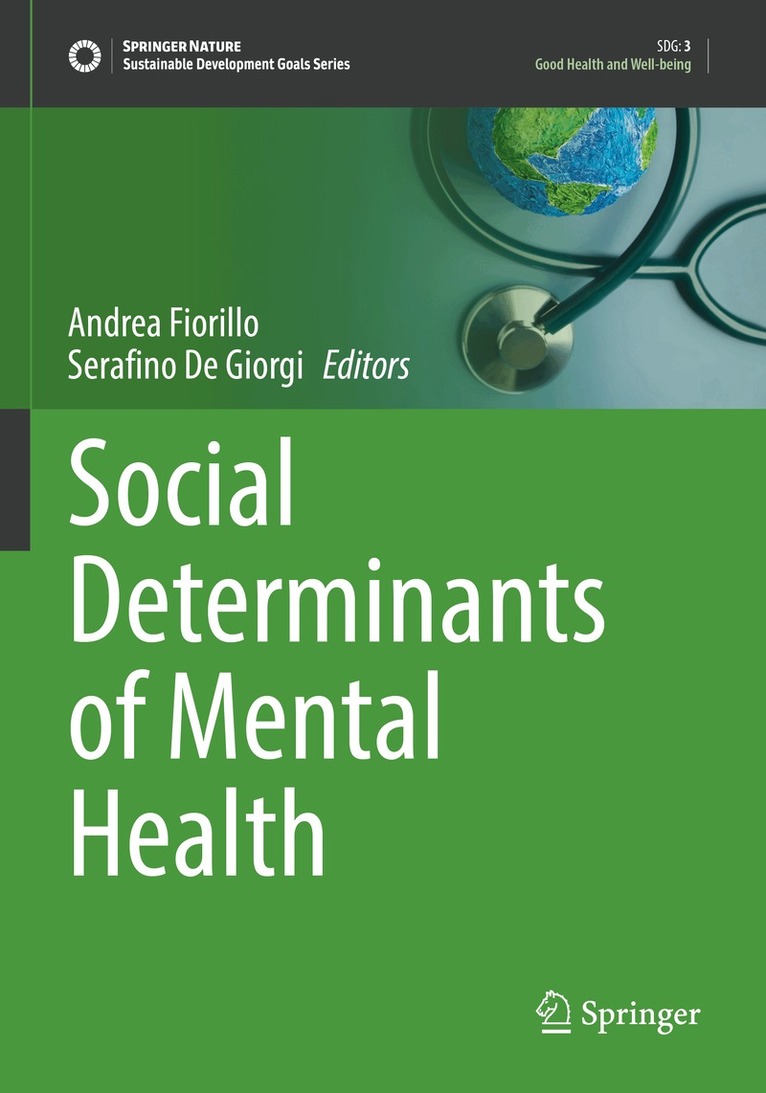 Andrea Fiorillo, Serafino De Giorgi - Social Determinants of Mental Health, Häftad. Tillgänglighet: Lägg i varukorg