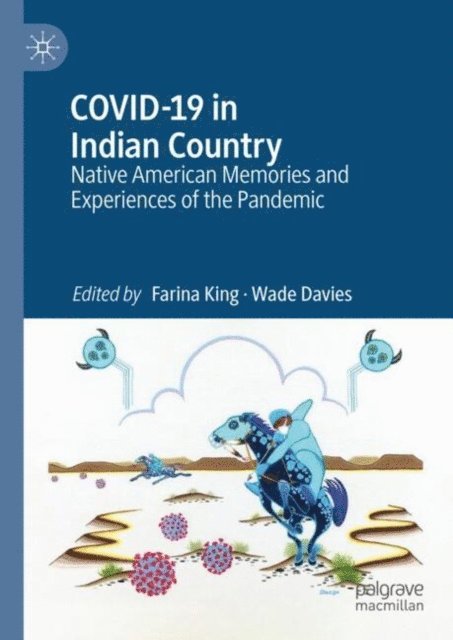 Wade Davies, Farina King - COVID-19 in Indian Country, E-bok