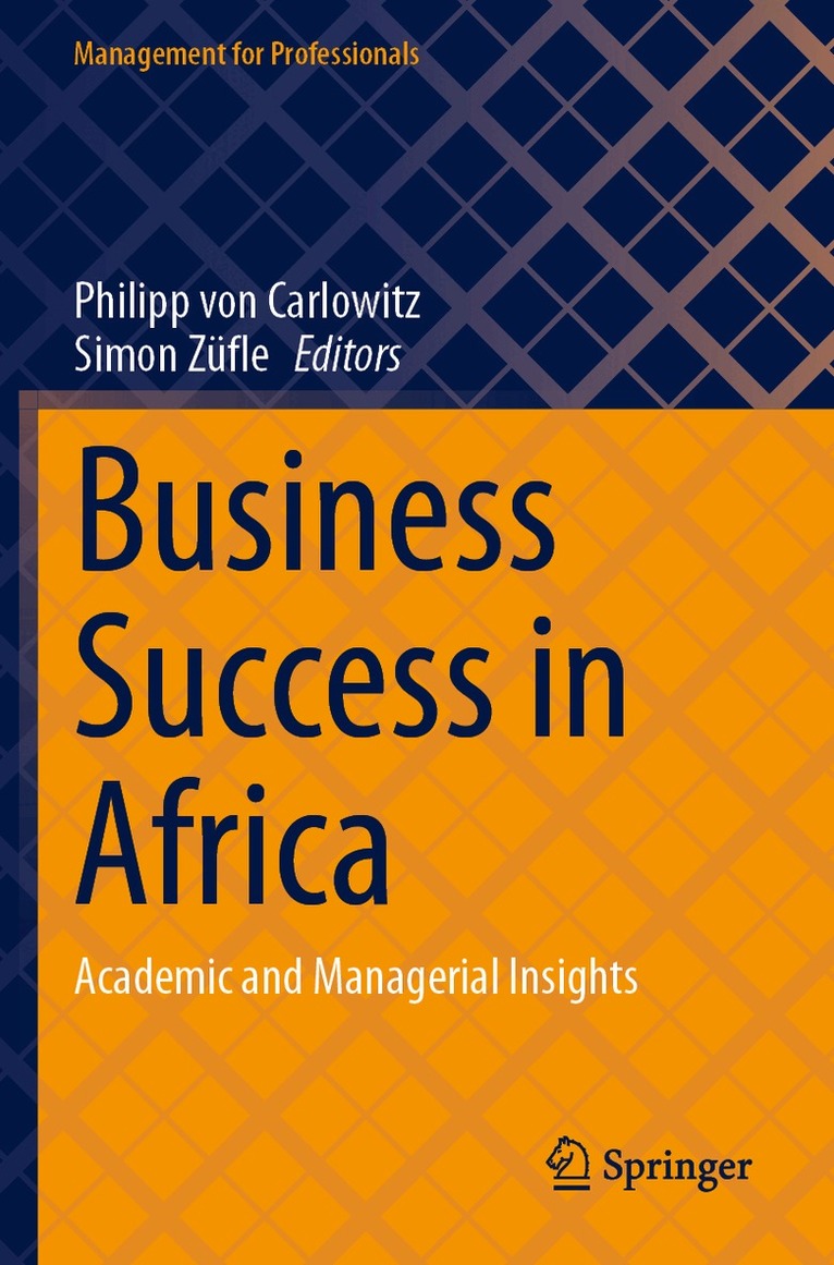 Philipp von Carlowitz, Simon Züfle - Business Success in Africa, Häftad. Tillgänglighet: Lägg i varukorg