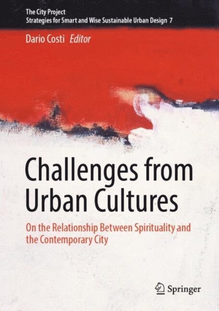 Dario Costi - Challenges from Urban Cultures, E-bok