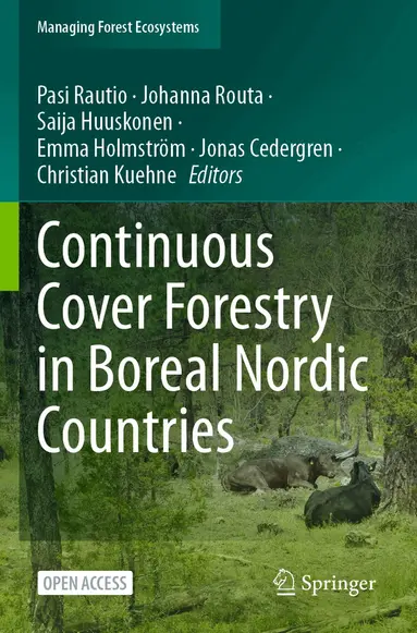 Continuous Cover Forestry in Boreal Nordic Countries