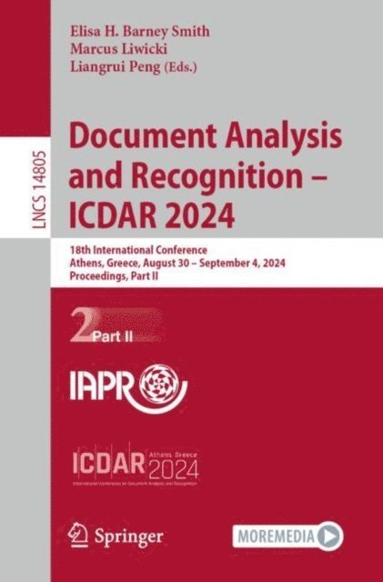 Liangrui Peng, Marcus Liwicki, Elisa H. Barney Smith - Document Analysis and Recognition - ICDAR 2024, E-bok