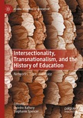 Intersectionality, Transnationalism, and the History of Education