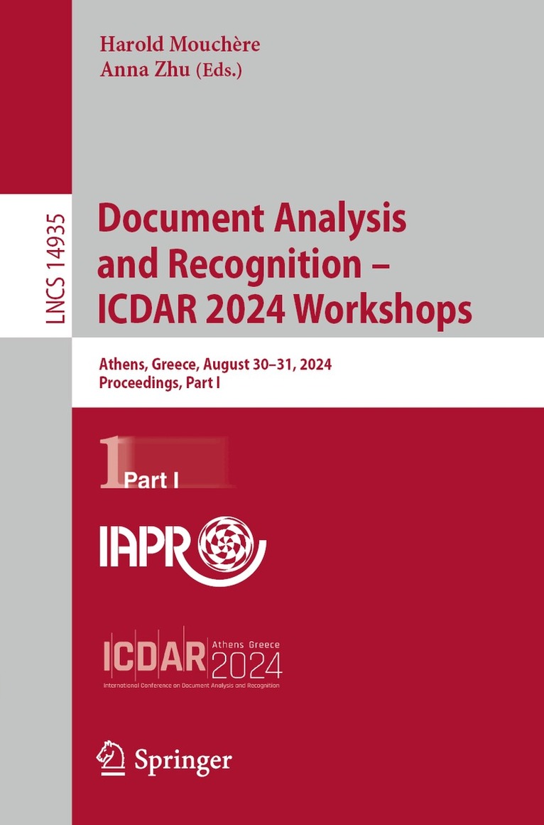 Harold Mouchère, Anna Zhu - Document Analysis and Recognition – ICDAR 2024 Workshops, Häftad