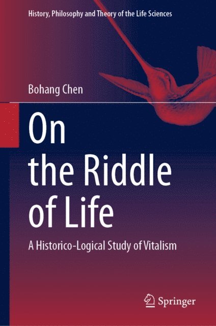 Bohang Chen - On the Riddle of Life, E-bok