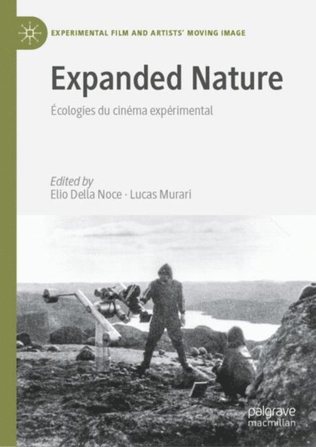 Lucas Murari, Elio Della Noce - Expanded Nature, E-bok