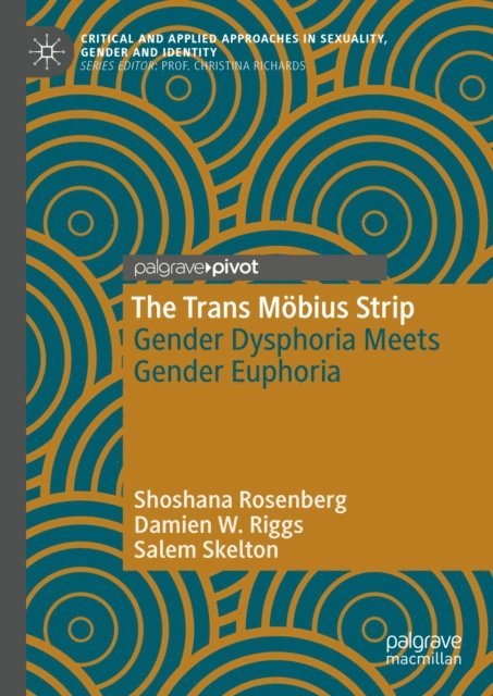 Salem Skelton, Damien W. Riggs, Shoshana Rosenberg - Trans Mobius Strip, E-bok