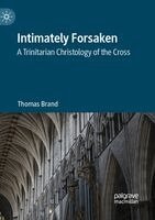 Thomas Brand - Intimately Forsaken, Häftad