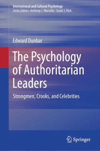 Edward Dunbar - Psychology of Authoritarian Leaders, E-bok. Tillgänglighet: Lägg i varukorg