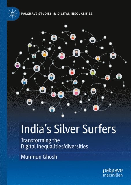 Munmun Ghosh - India's Silver Surfers, E-bok