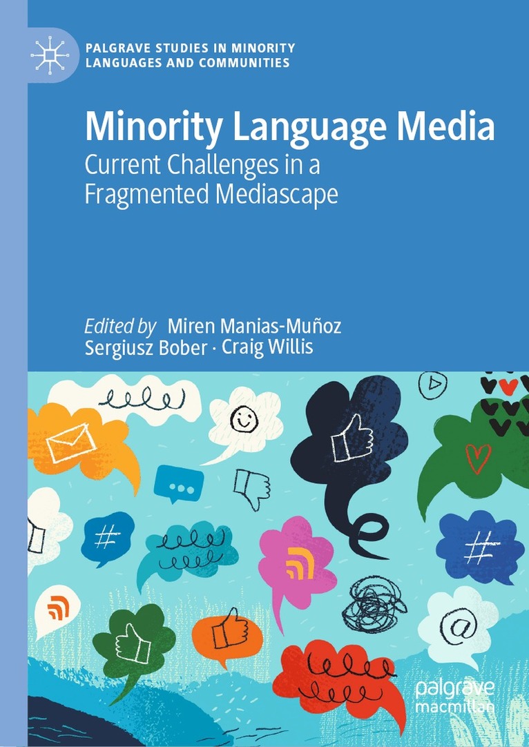 Miren Manias-Muñoz, Sergiusz Bober, Craig Willis - Minority Language Media, Inbunden