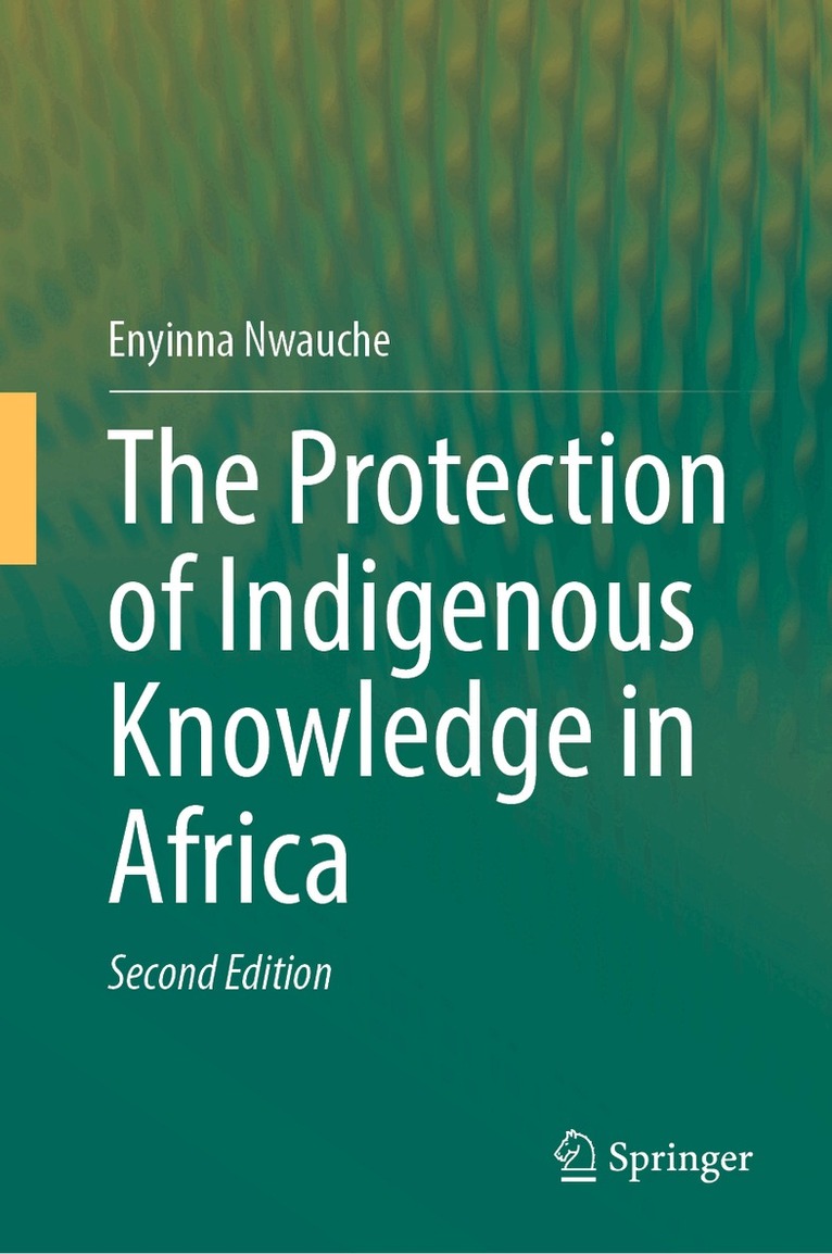 Protection of Indigenous Knowledge in Africa