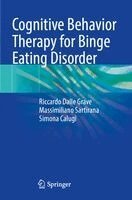 Riccardo Dalle Grave, Massimiliano Sartirana, Simona Calugi - Cognitive Behavior Therapy for Binge Eating Disorder, Häftad