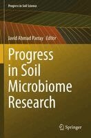 Javid Ahmad Parray - Progress in Soil Microbiome Research, Häftad