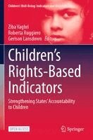 Ziba Vaghri, Roberta Ruggiero, Gerison Lansdown - Children’s Rights-Based Indicators, Häftad